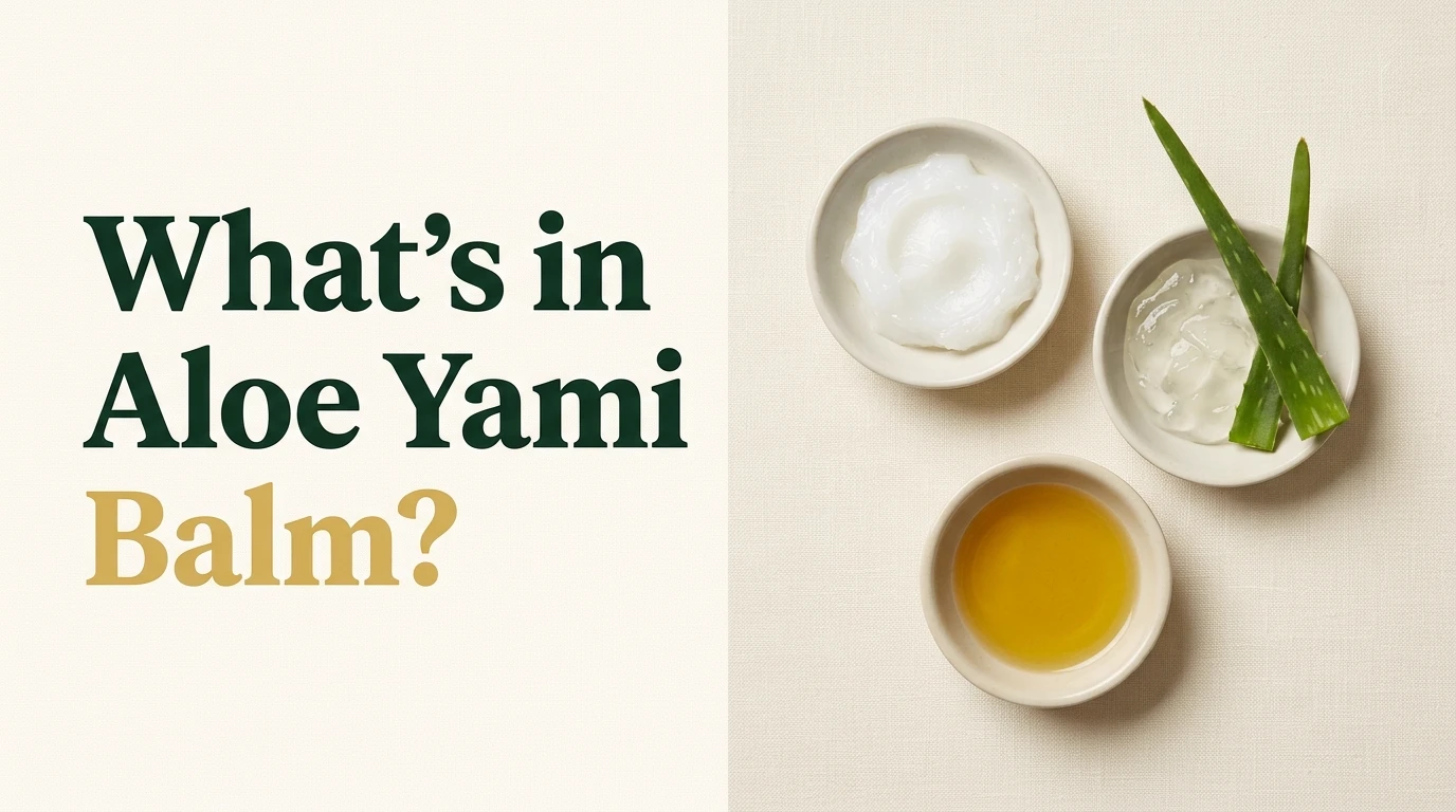 Three small dishes holding petroleum jelly, aloe vera gel and golden oil, beside the headline: What's in Aloe Yami Balm?